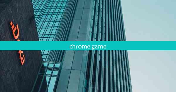 chrome game