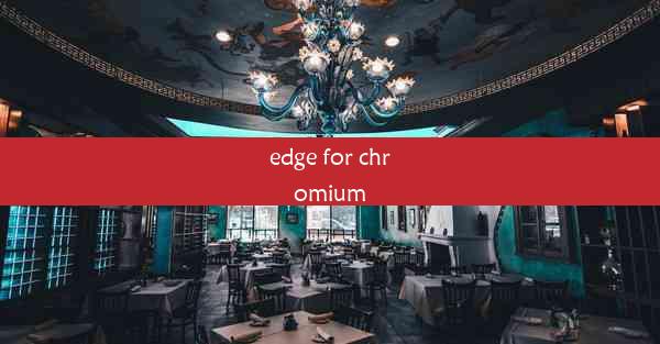 edge for chromium