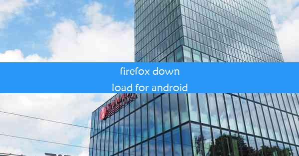 firefox download for android