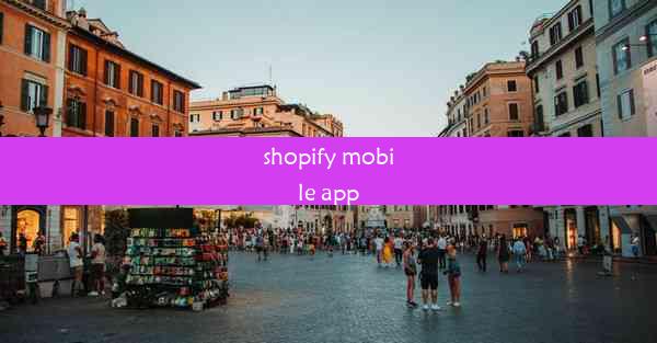 shopify mobile app